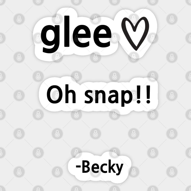 Glee/Becky Sticker by Said with wit